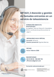 Atención y Gestión de Llamadas de Teleasistencia (90 h · Aula Virtual · Desempleados)